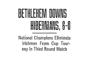 US Open Cup, 1916: Bethlehem Steel tops Hibernian in third round